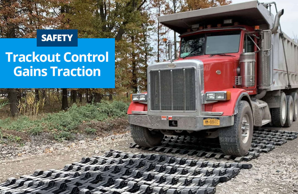 Safety: Trackout Control Gains Traction